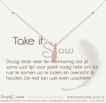 Take it slow! Armband